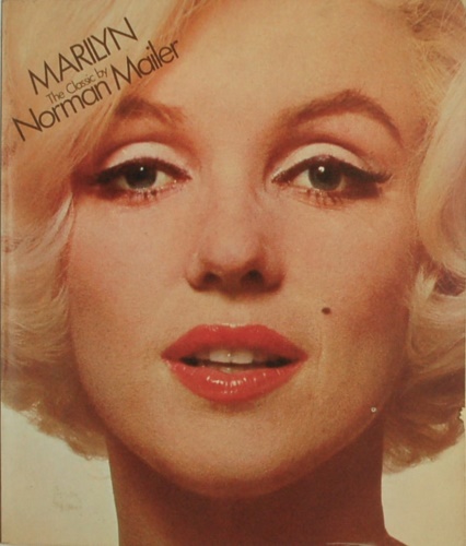 Marilyn a Biography by Norman Mailer. Photographers :Eve Arnold, Richard …