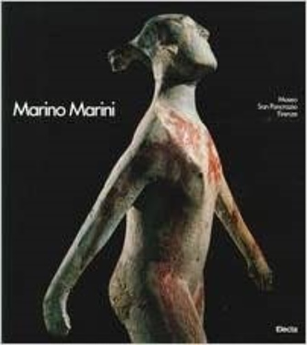 Marino Marini. Scritti di Gianfranco Contini, Werner Haftmann, A. M. …