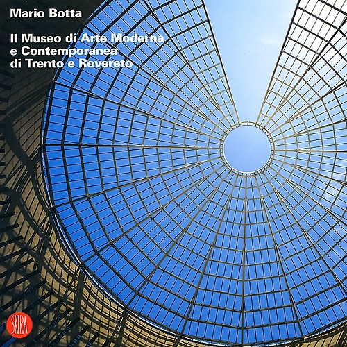 Mario Botta. Il Museo di arte moderna e contemporanea di …