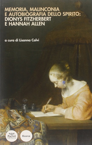 Memoria, malinconia e autobiografia dello spirito: Dionys Fitzherbert e Hannah …