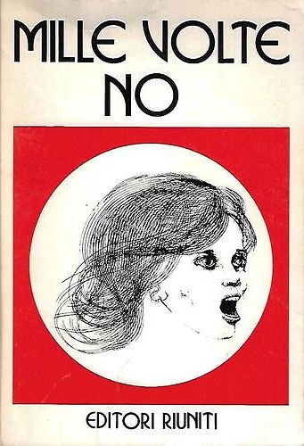 Mille volte no. Dai no di ieri ai no di …