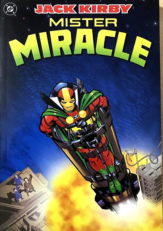 Mister Miracle.