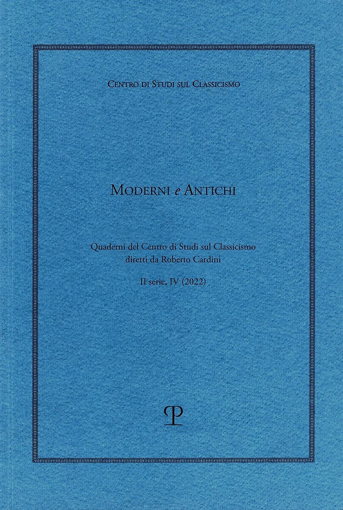 Moderni e Antichi. Quaderni del Centro Studi sul Classicismo Diretti …