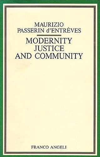 Modernity, Justice and community.