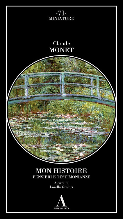 Mon histoire. Pensieri e testimonianze.