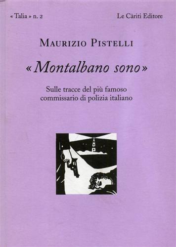 "Montalbano sono". Sulle tracce del più famoso commissario di Polizia …