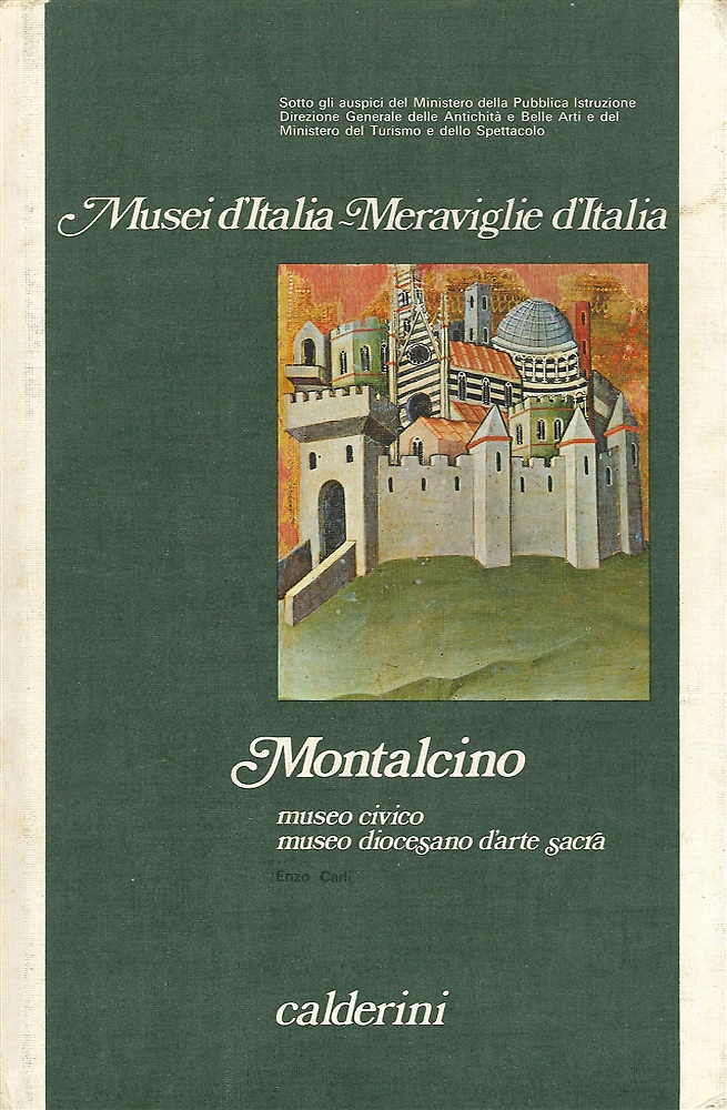 Montalcino. Museo civico. Museo Diocesano d'arte sacra.