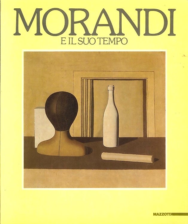 Morandi e il suo tempo.