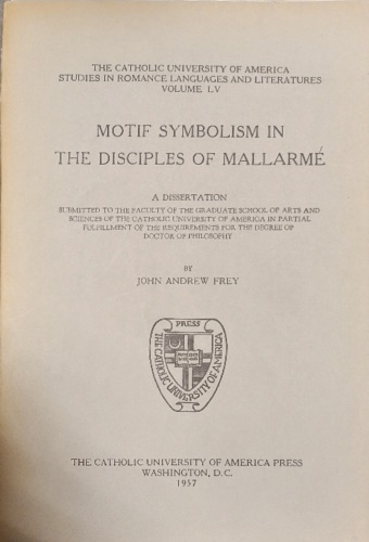 Motif Symbolism in the disciples of Mallarme.