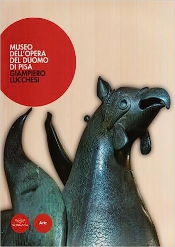 Museo dell'Opera del Duomo di Pisa.