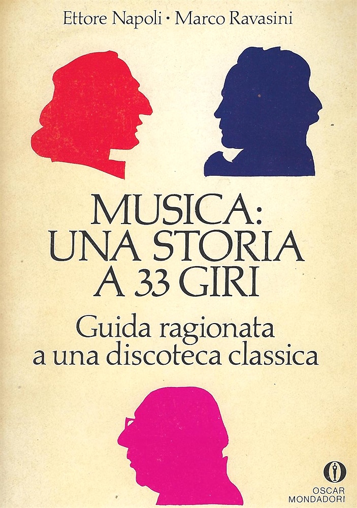 Musica: Una storia a 33 giri. Guida ragionata a una …