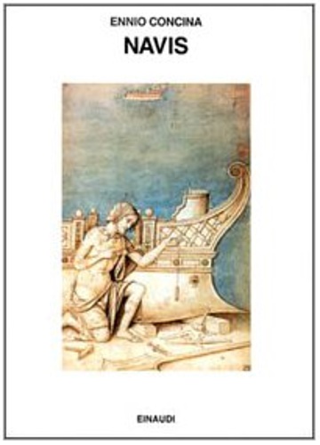 Navis. L'Umanesimo del mare 1470-1740.