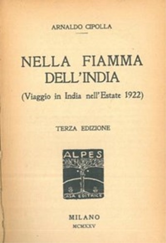 Nella fiamma dell'India (Viaggio in India nell'Estate 1922).