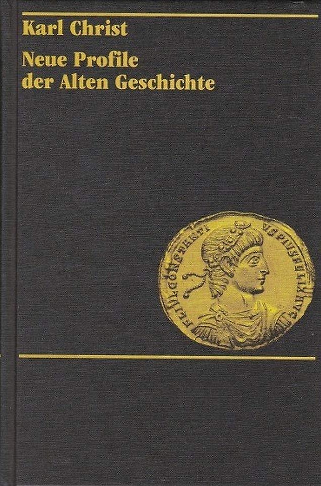 Neue Profile der alten Geschichte.