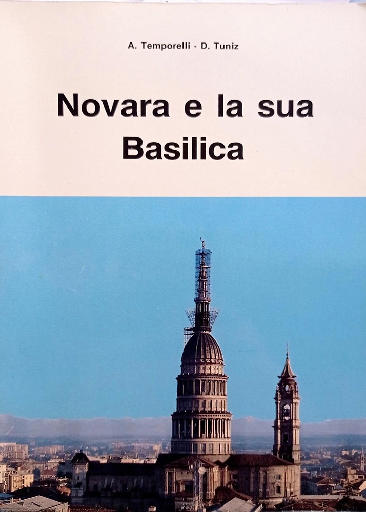 Novara e la sua Basilica.
