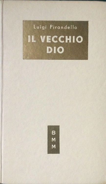 Novelle per un anno. Il vecchio Dio.