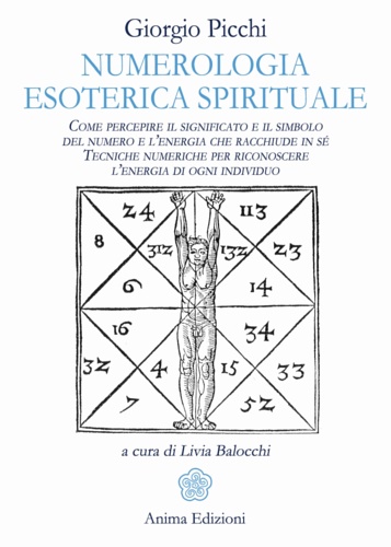 Numerologia esoterica e spirituale. Come percepire il significato e il …