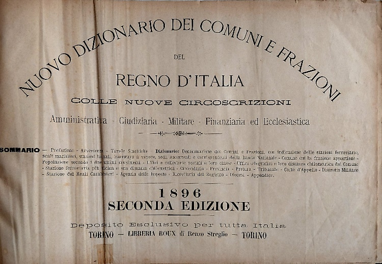 Nuovo dizionario dei comuni e frazioni del Regno d'Italia colle …