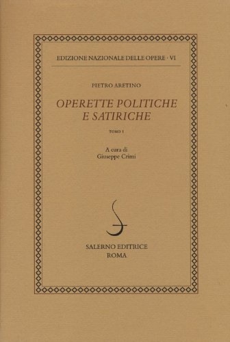 Operette politiche e satiriche. Tomo I.