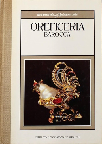 Oreficeria Barocca.