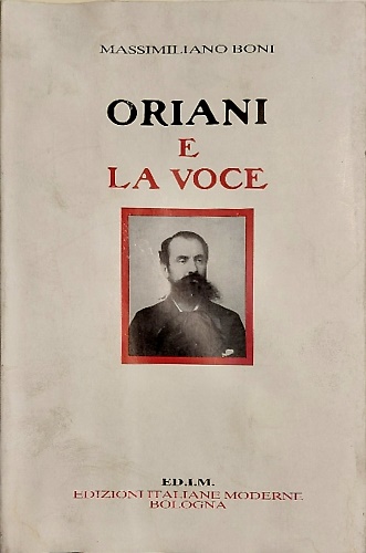 Oriani e La Voce: note e riflessioni. Dall'Indice:La Libreria della …