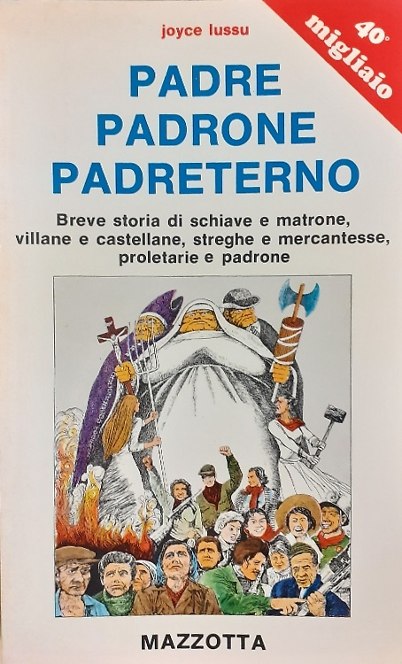 Padre, padrone, padreterno.