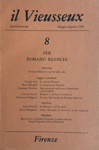 per Romano Bilenchi. Per Romano Bilenchi. Scritti di R. Bilenchi …