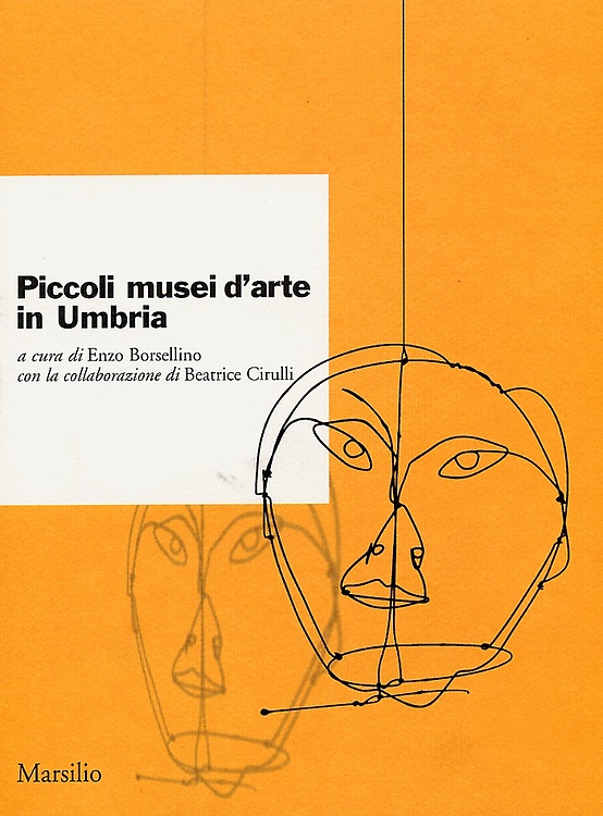Piccoli musei d'arte in Umbria.