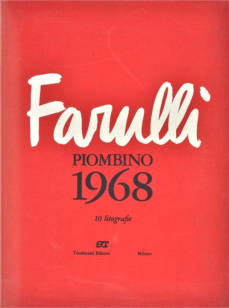 Piombino, 1968. Cartella editoriale in tutta tela rossa, contenente colophon …