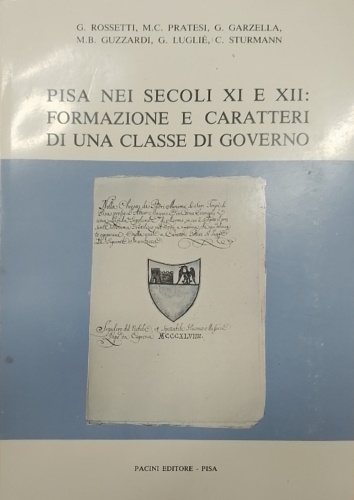 Pisa nei secoli XI e XII: Formazione e caratteri di …