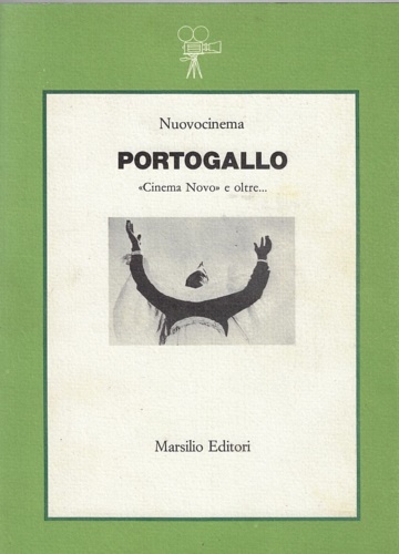 Portogallo: "Cinema Novo" e oltre.