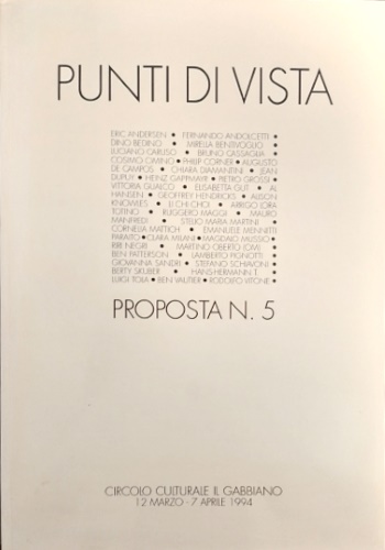 Punti di vista – proposta n. 5. Artisti: Erica Andersen, …