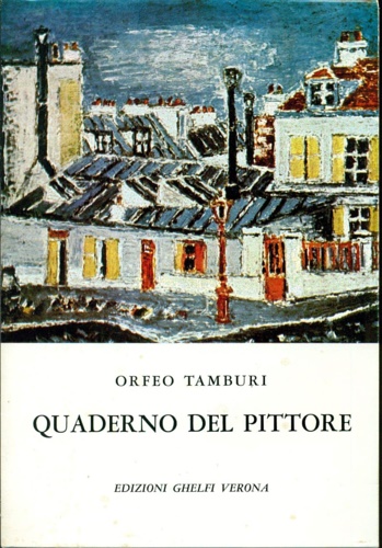 Quaderno del pittore. 1960 - 1972.