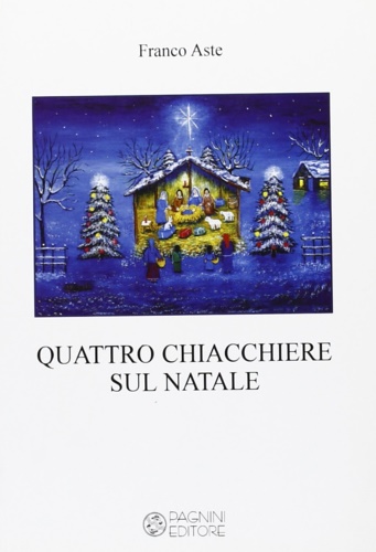 Quattro chiacchiere sul Natale.