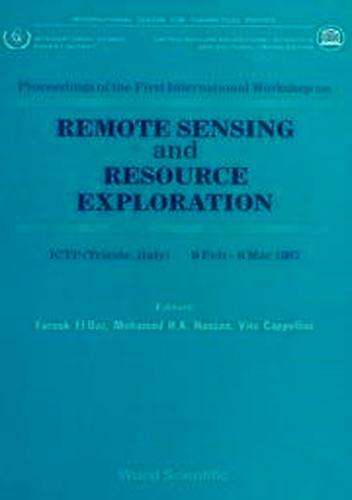 Remote Sensing and Resource Exploration. Editors Farouk El Baz, Mohamed …