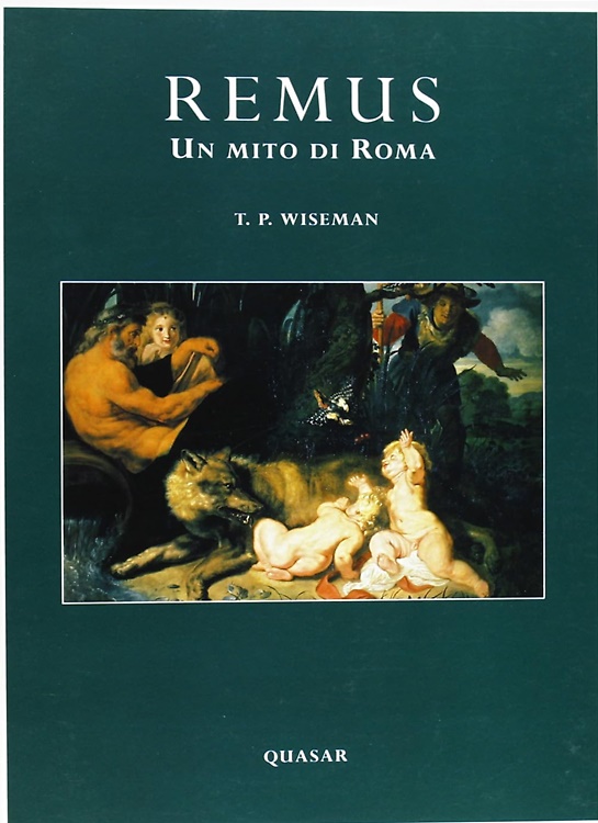 Remus. Un mito di Roma.