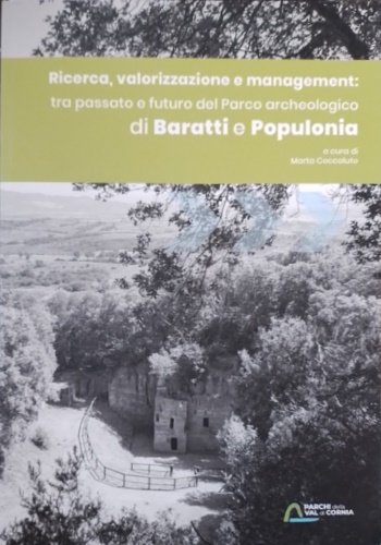 Ricerca, valorizzazione e management: tra passato e futuro del Parco …