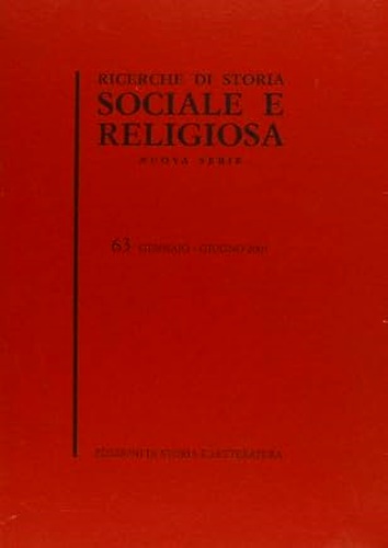 Ricerche di Storia Sociale e Religiosa. Nuova serie. 63. Gennaio …