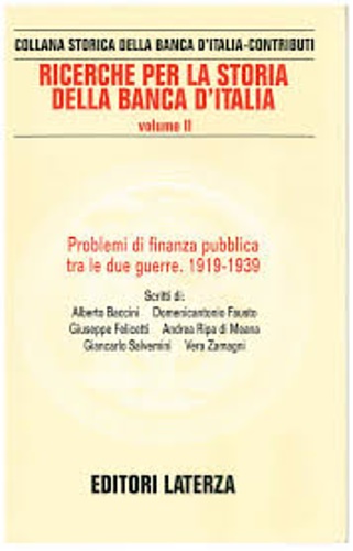 Ricerche per la storia della Banca d'Italia. Vol.II: Problemi di …