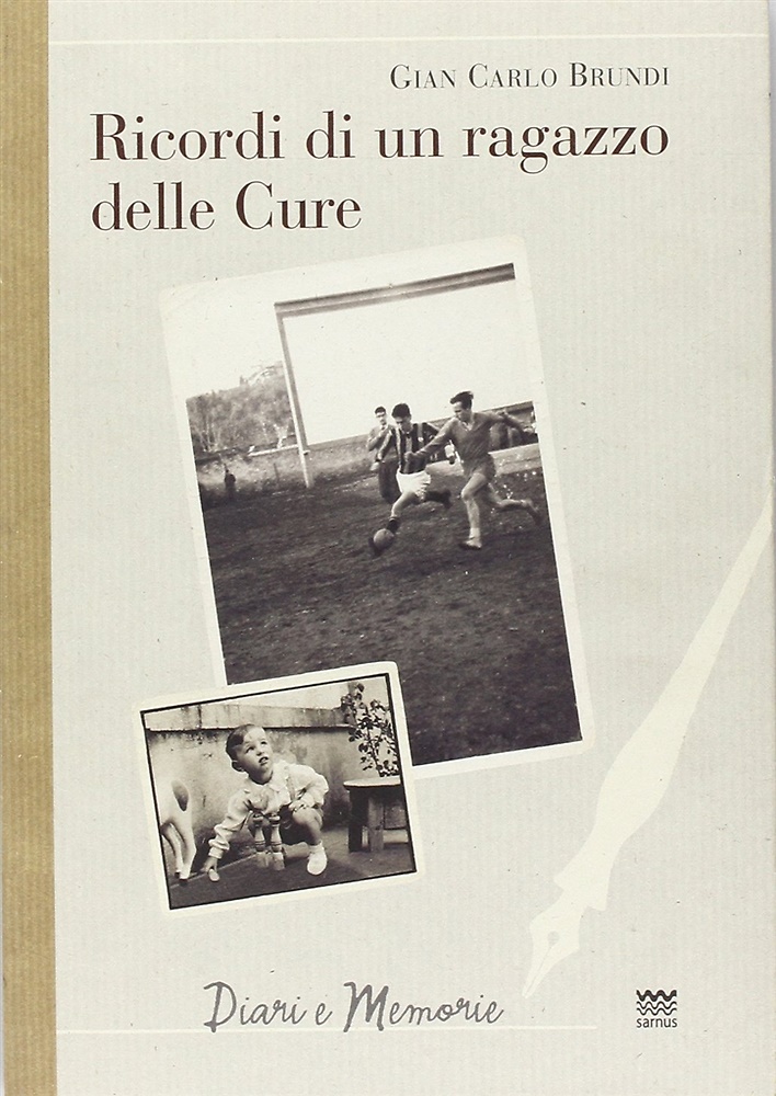 Ricordi di un ragazzo delle cure.
