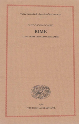 Rime. Con le rime di Iacopo Cavalcanti.