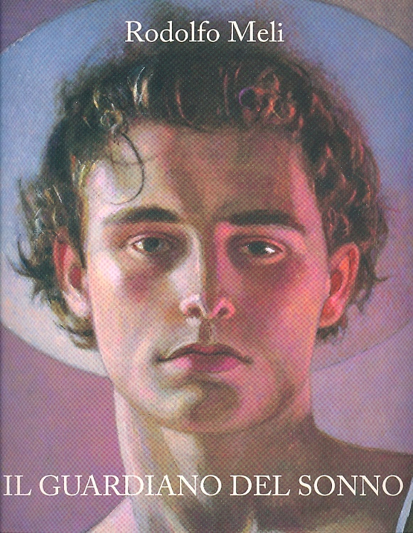 Rodolfo Meli. Il guardiano del sonno.