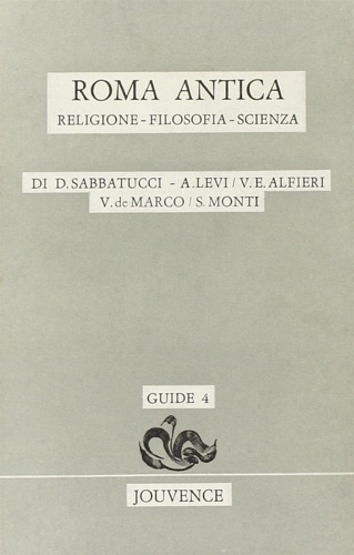 Roma antica, Religione, Filosofia, Scienza. Un prezioso strumento informativo sull’evoluzione …