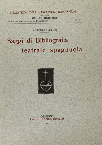 Saggi di bibliografia teatrale spagnuola.