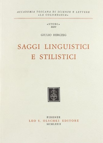 Saggi linguistici e stilistici.