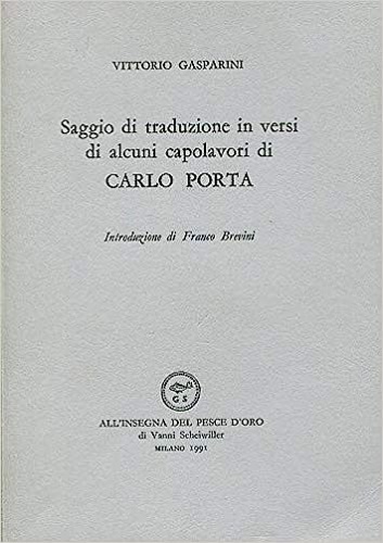 Saggio di traduzione in versi di alcuni capolavori di Carlo …