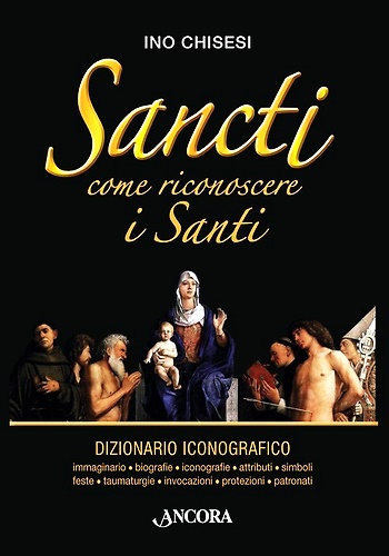 Sancti. Come riconoscere i Santi.
