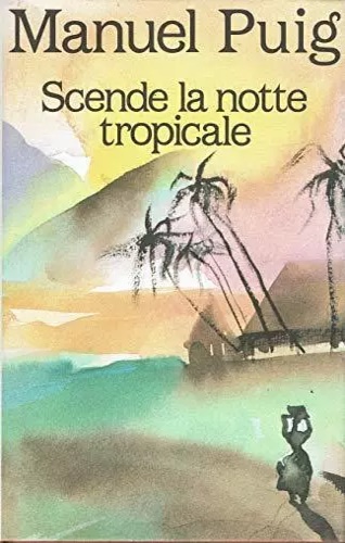 Scende la notte tropicale.