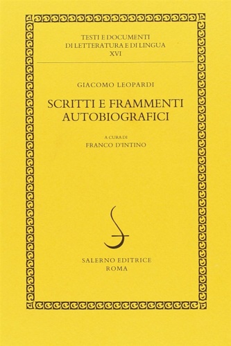 Scritti e frammenti autobiografici.
