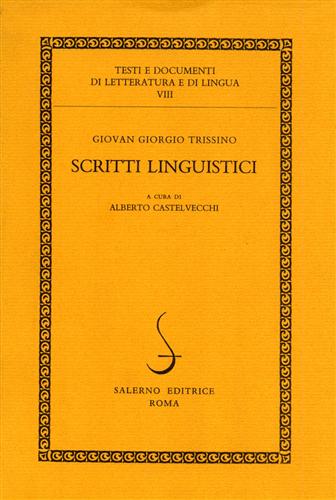 Scritti linguistici.